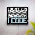 Creativity Programmer Art LED Light, I DON'T RUN I CODE Night Lamp