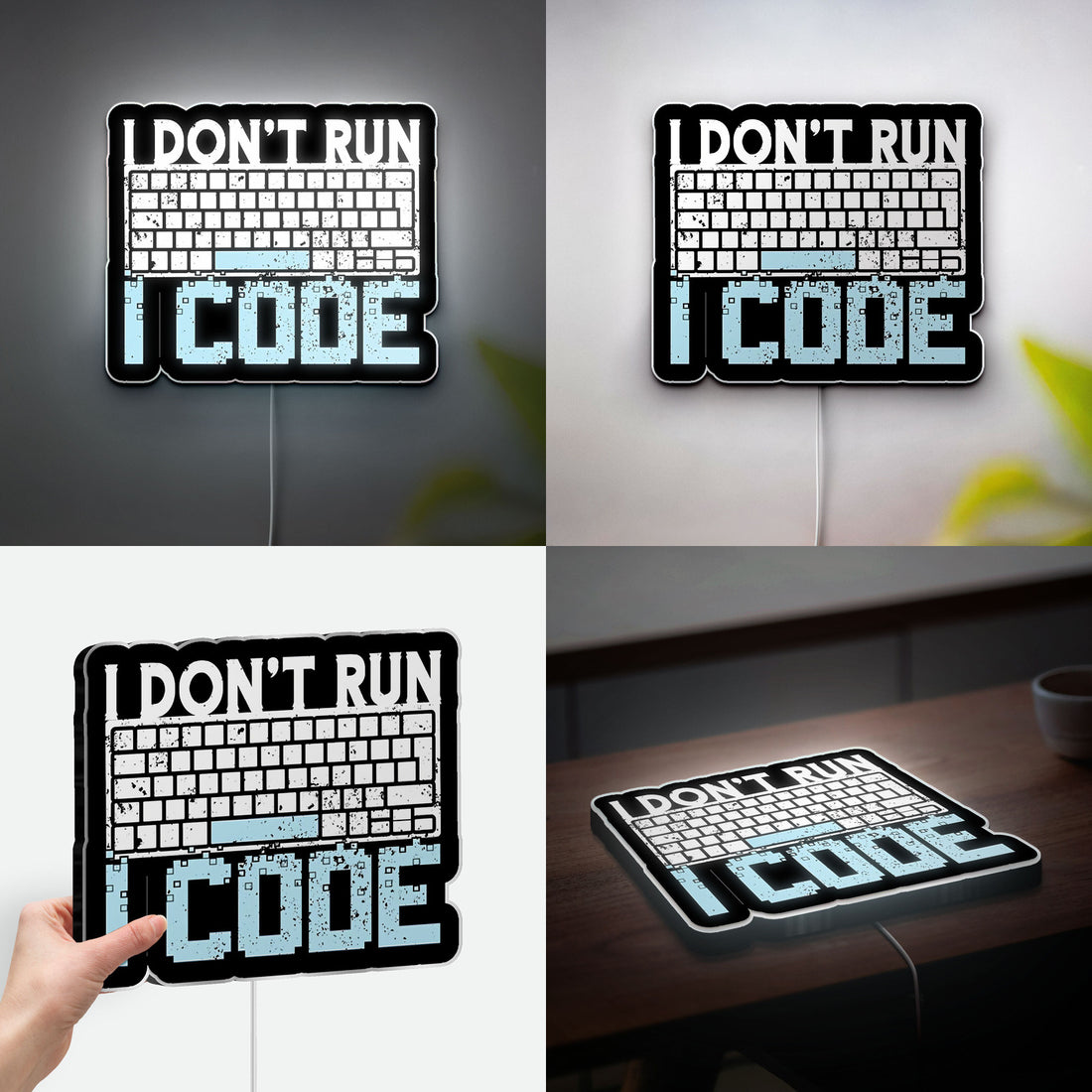 Creativity Programmer Art LED Light, I DON'T RUN I CODE Night Lamp
